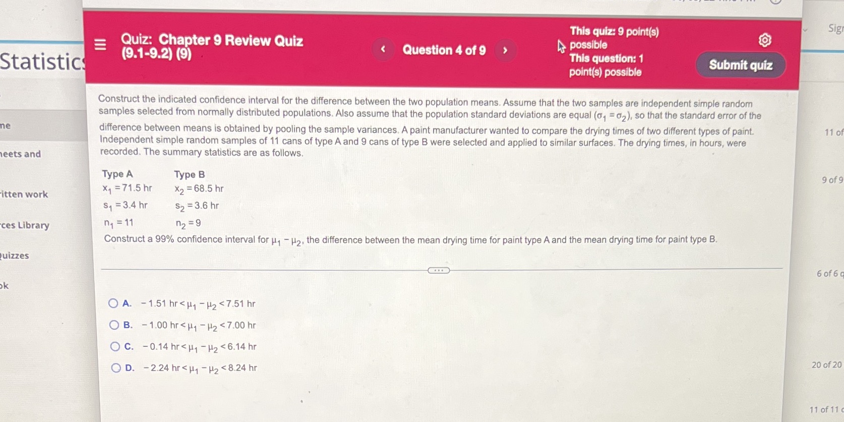 This quiz: 9 point(s) Sign E Quiz: Chapter 9 Review Quiz