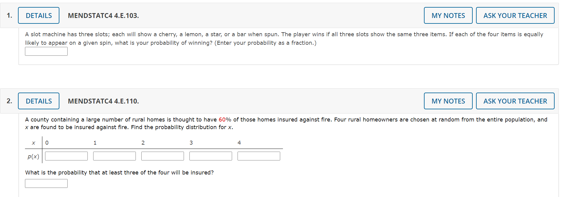  MENDSTATC4 4.E.103. MY NOTES ASK YOUR TEACHER A slot machine has