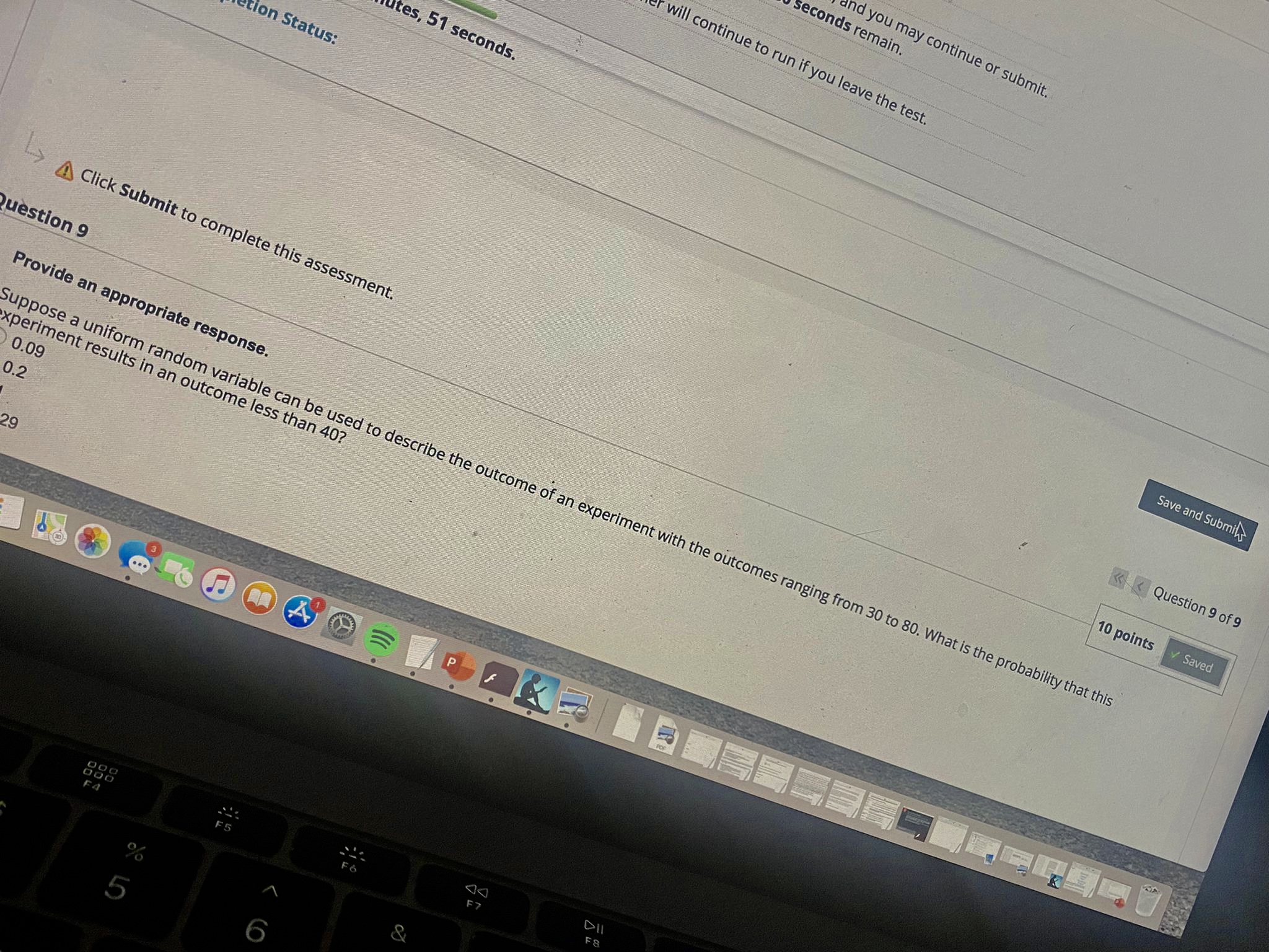  and you may continue or submit. Seconds remain. will continue to