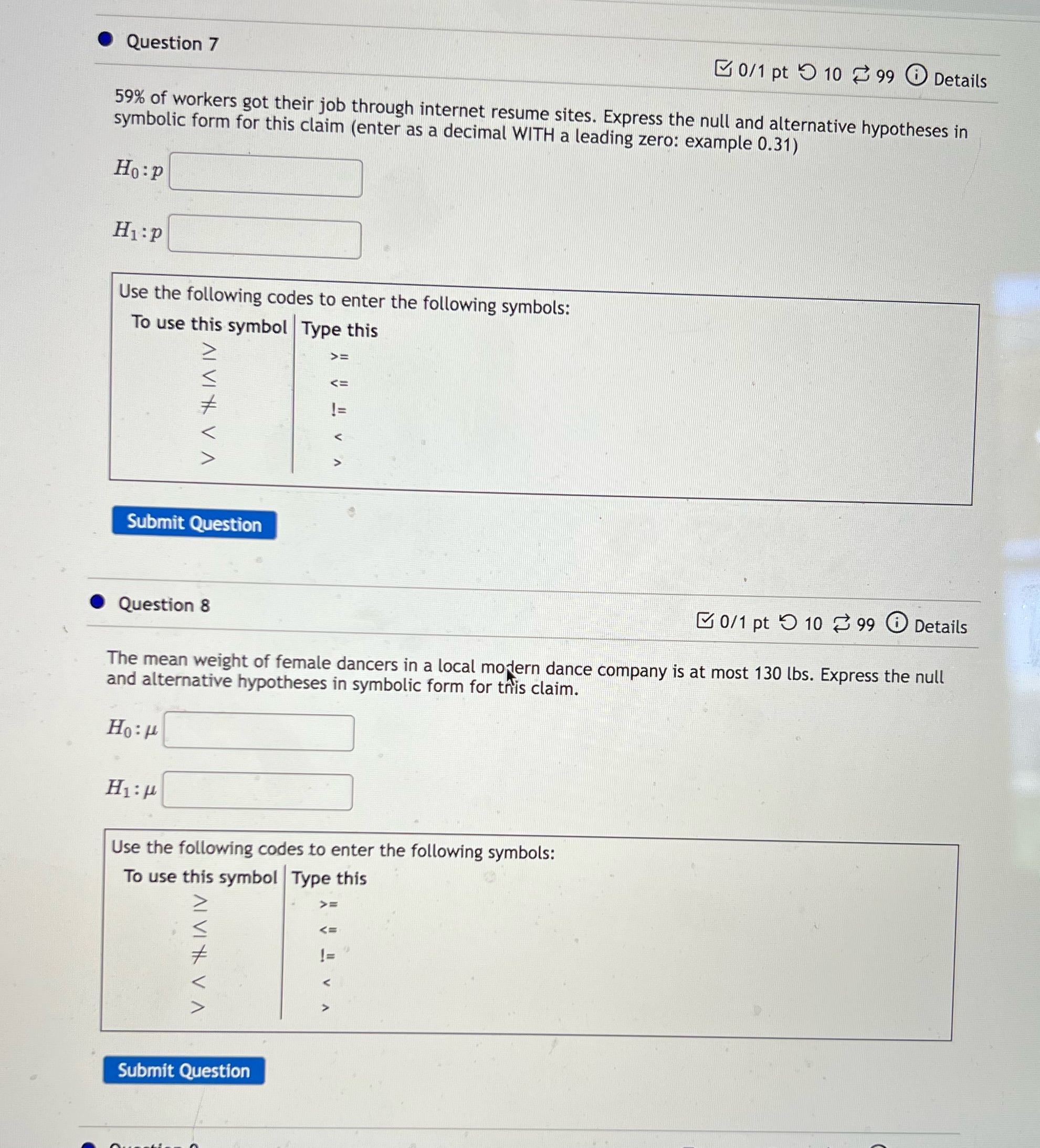 Please help on 7 and 8 Question 7 0/1 pt O 10