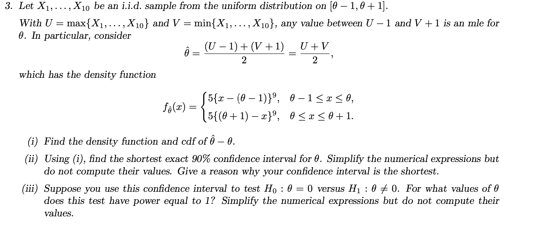 3. Let X1, . .., X10 be an i.i.d. sample from