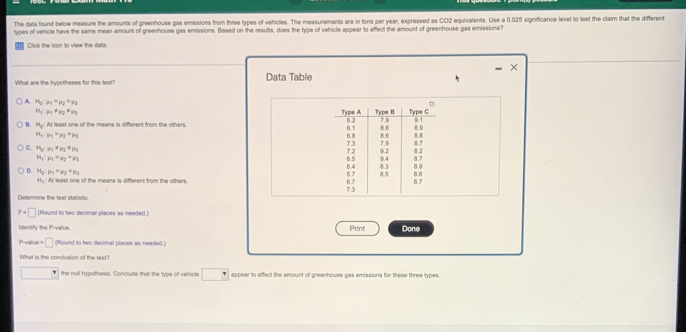 Please see picture below The data found below measure the amounts of