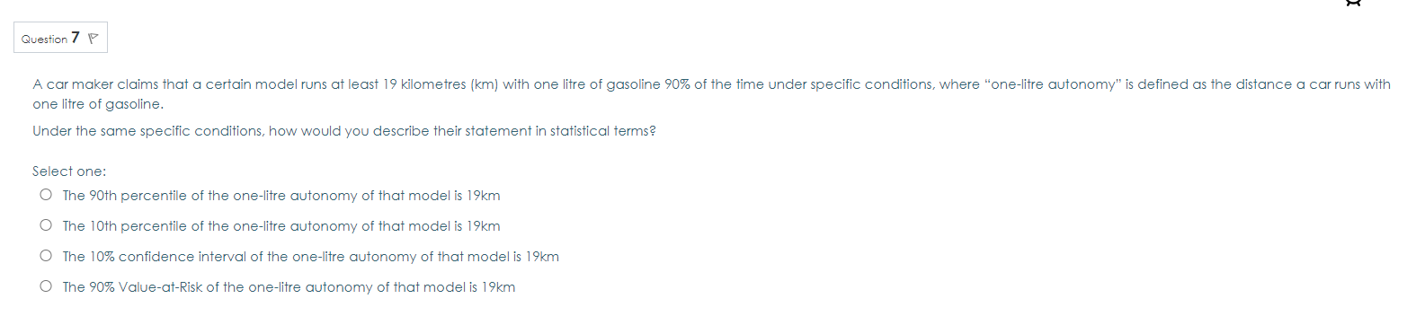  Question 7 P A car maker claims that a certain model