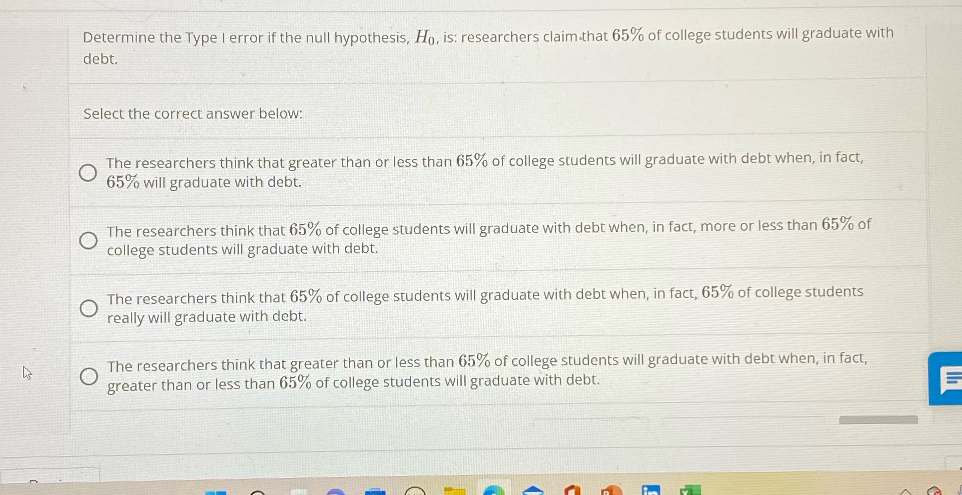  Determine the Type I error if the null hypothesis, Ho, is: