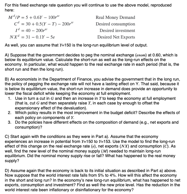 For this fixed exchange rate question you will continue to use