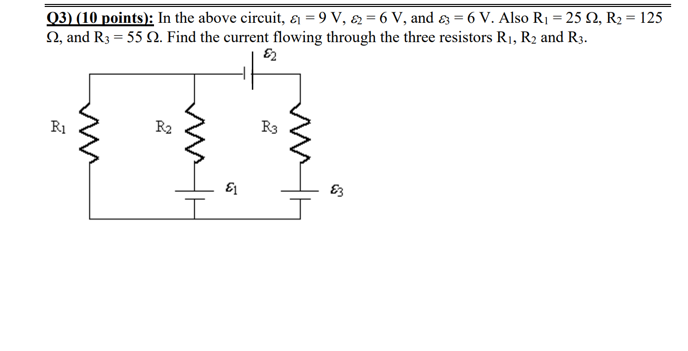  Q3) (10 points): In the above circuit, & = 9 V,