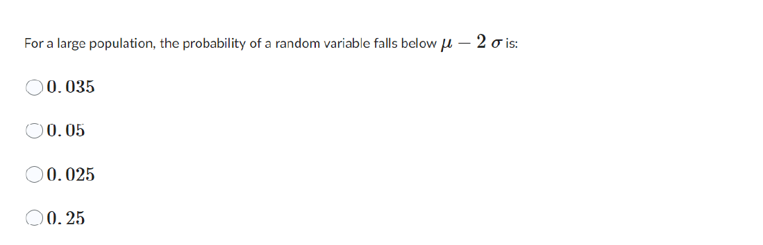 For a large population, the probability of a random variable falls