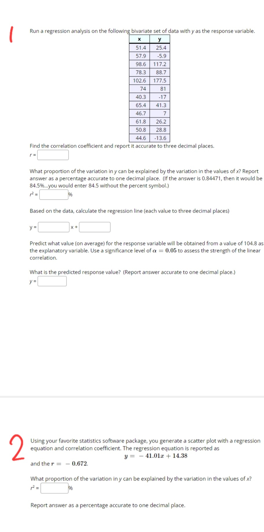 Statistics and Probability Run a regression analysis on the following bivariate set