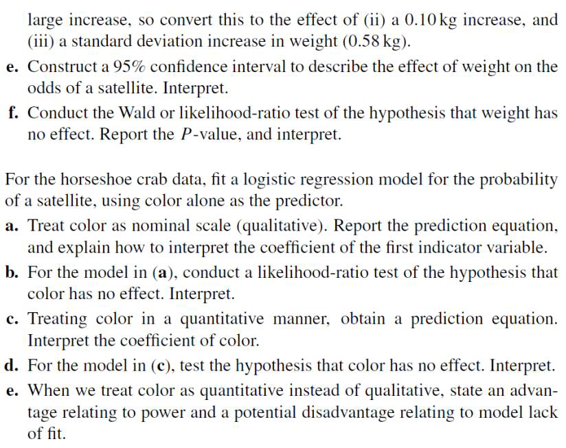 = probability of a satellite, using weight as the predictor: a. Report