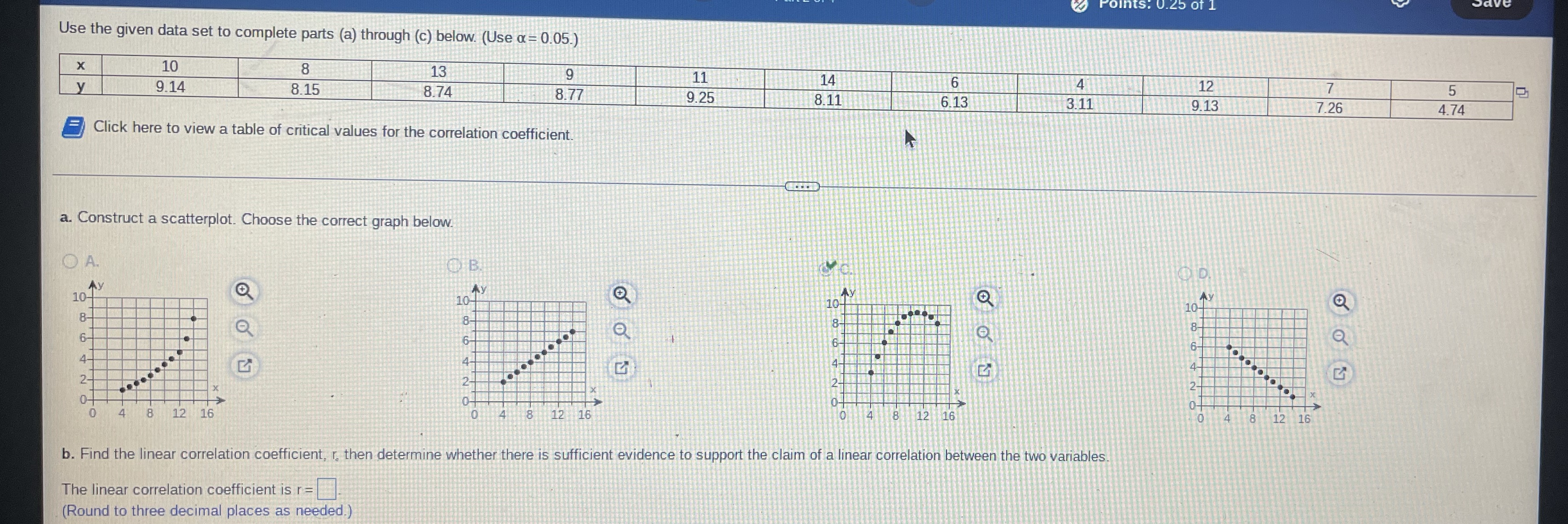 b. Find the linear correlation coefficient, r,then determine whether there is sufficientevidence