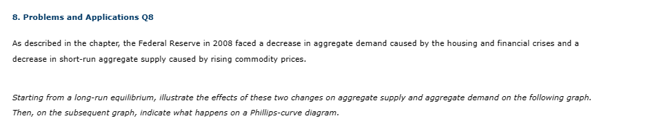 8. Problems and Applications Q8 As described in the chapter, the