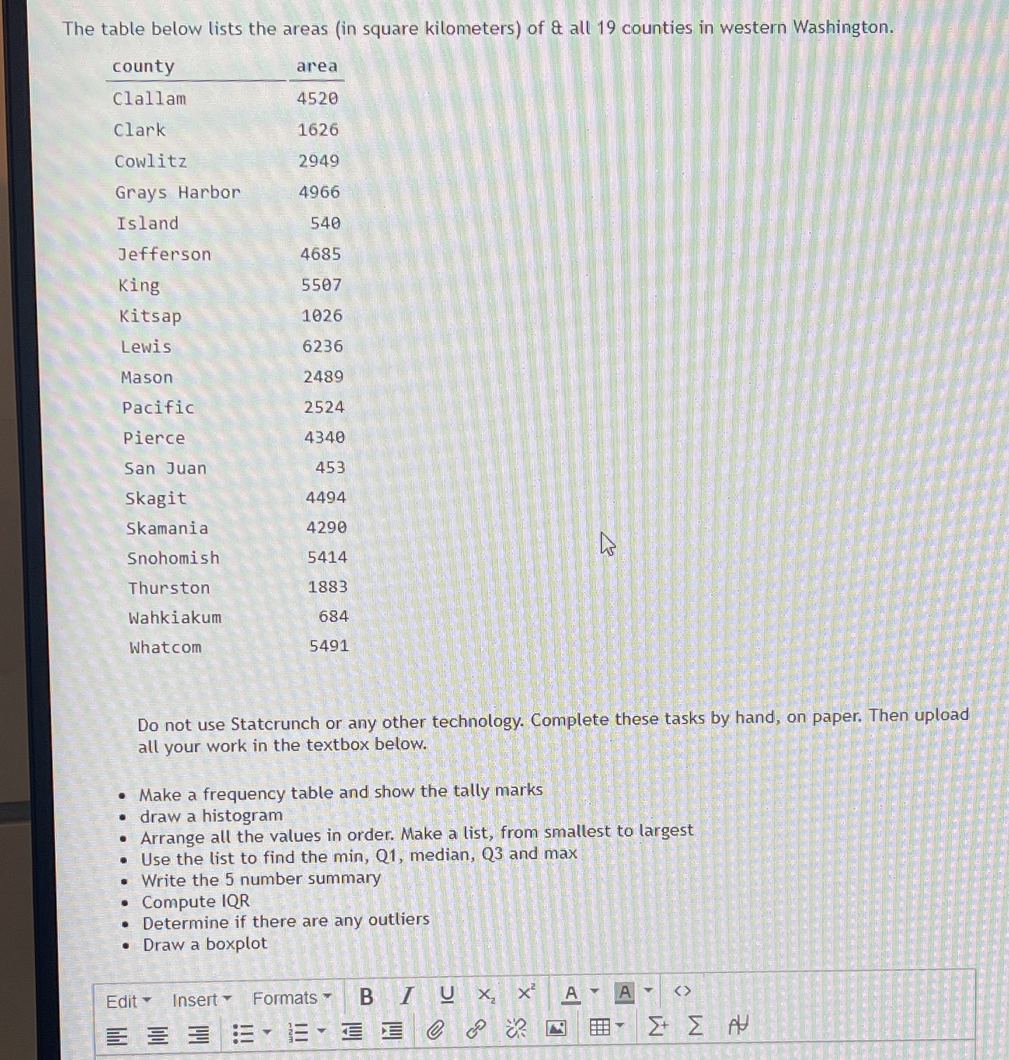 Please help stuck on the last question The table below lists the