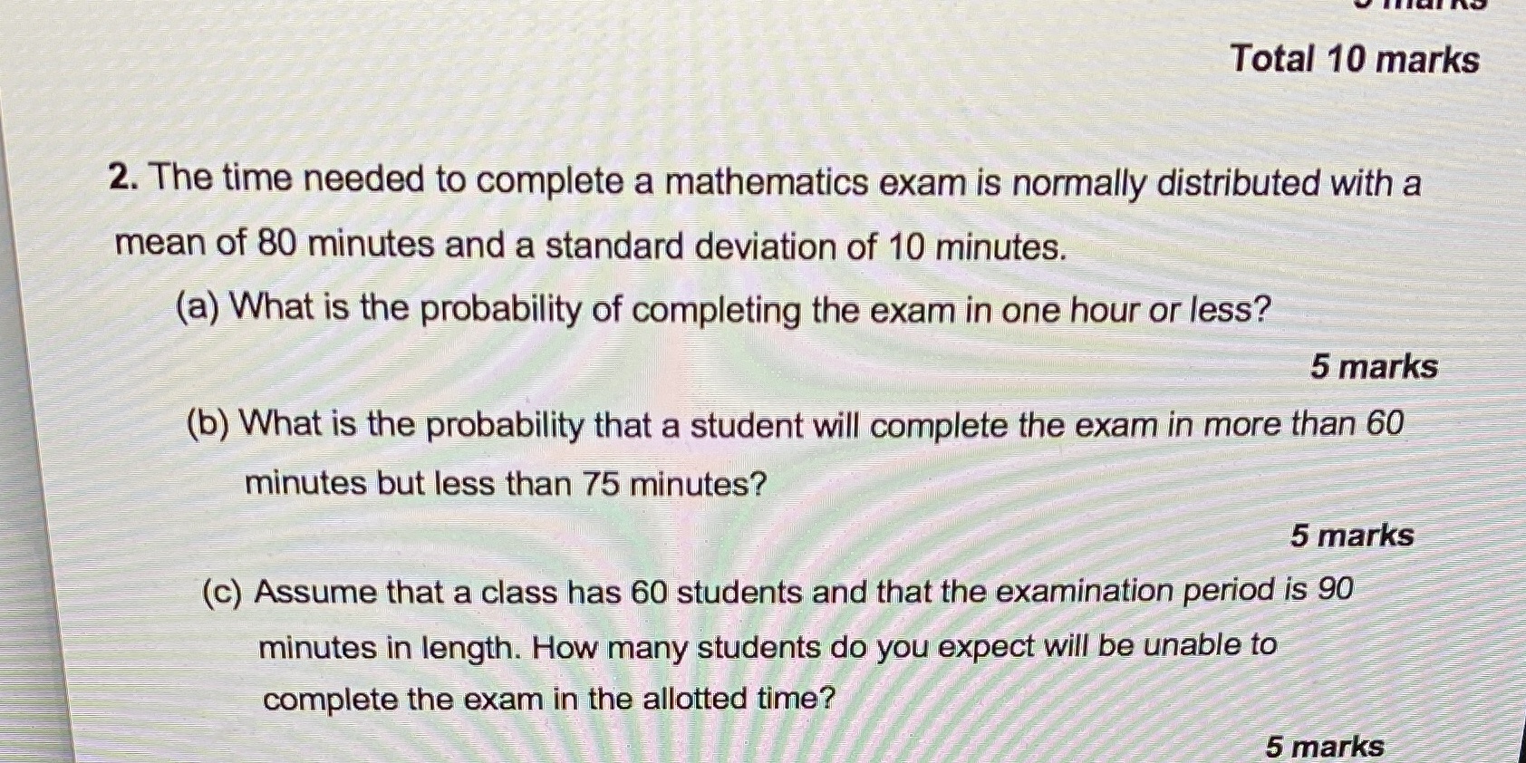 Could you help me to answer the question ? Total 10 marks