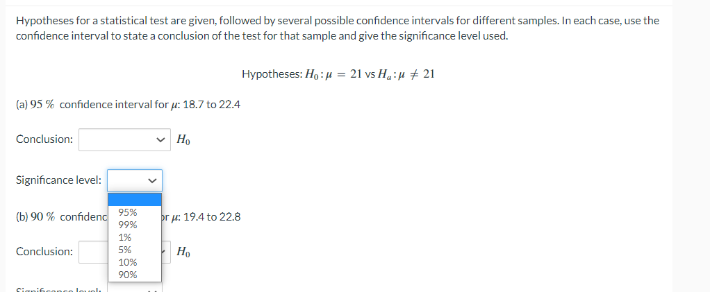 are given, followed by several possible confidence intervals for different samples. In