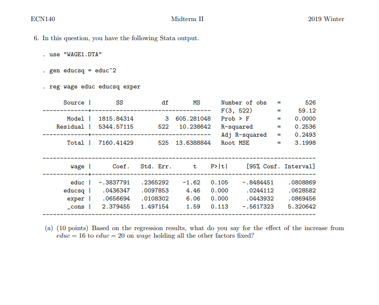 Can anyone help me solve these practice midterm questions for Econometrics? Thank
