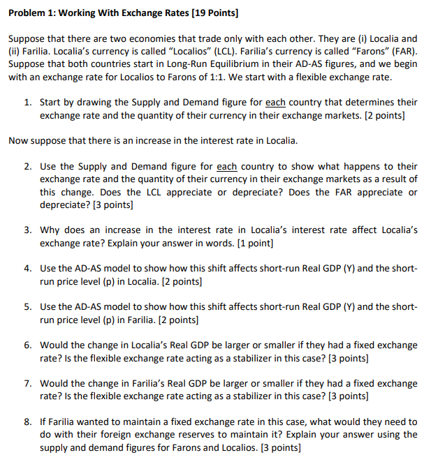  Problem 1: Working With Exchange Rates [19 Points] Suppose that there
