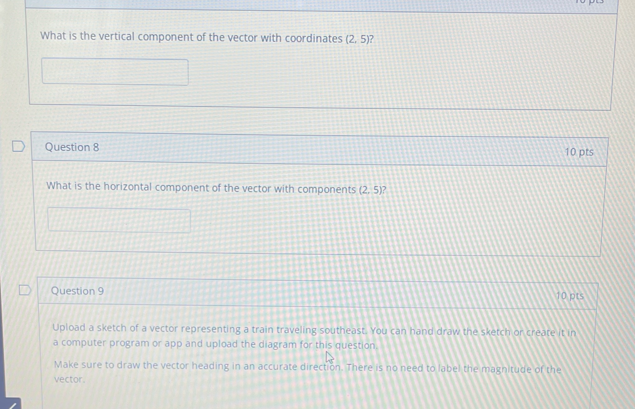 #7 #8 & #9 pls What is the vertical component of the
