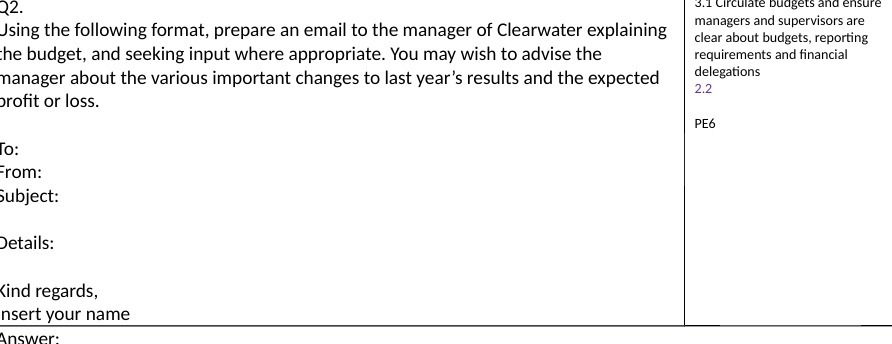 32. 3.1 Circulate budgets and ensure Using the following format, prepare