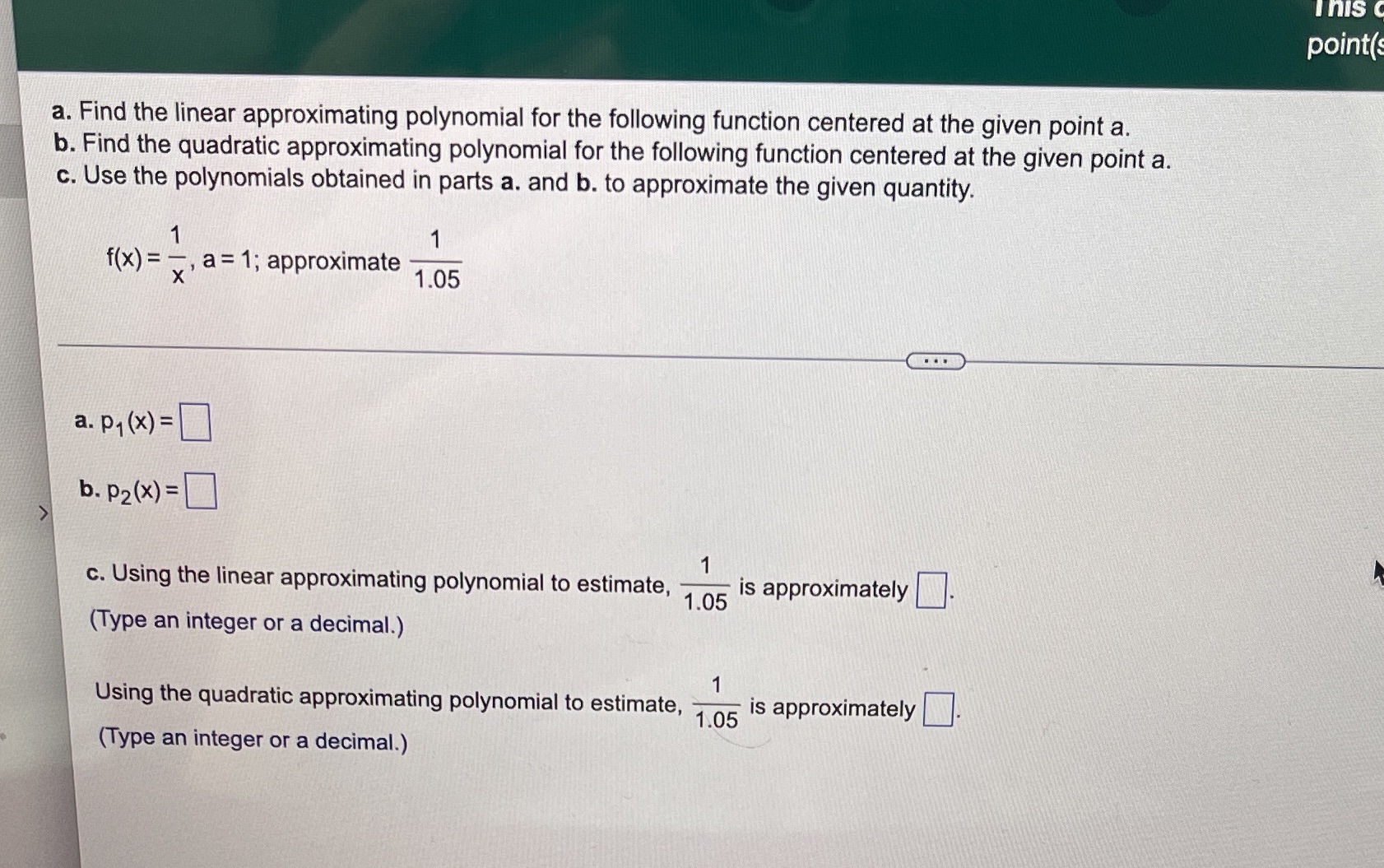 Solve it for me please Inis point( a. Find the linear approximationg
