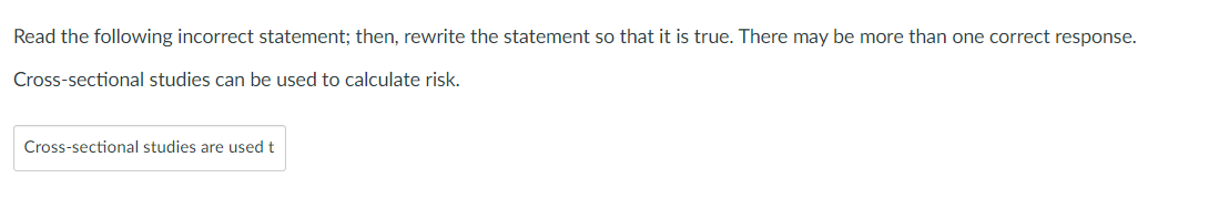  Read the following incorrect statement; then, rewrite the statement so that