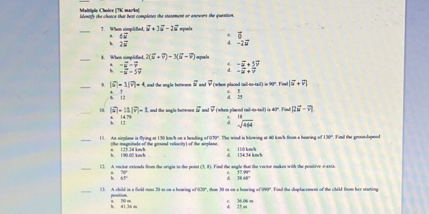  Multiple Choice [7K marks] Identify the choice that best completes the