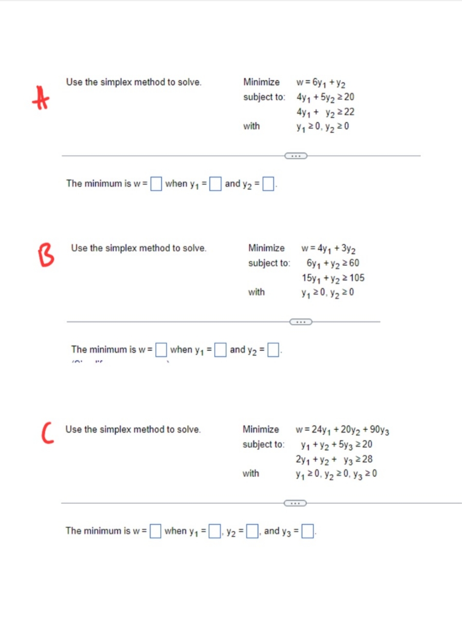 statistics Use the simplex method to solve. Minimize w = 6y1 +