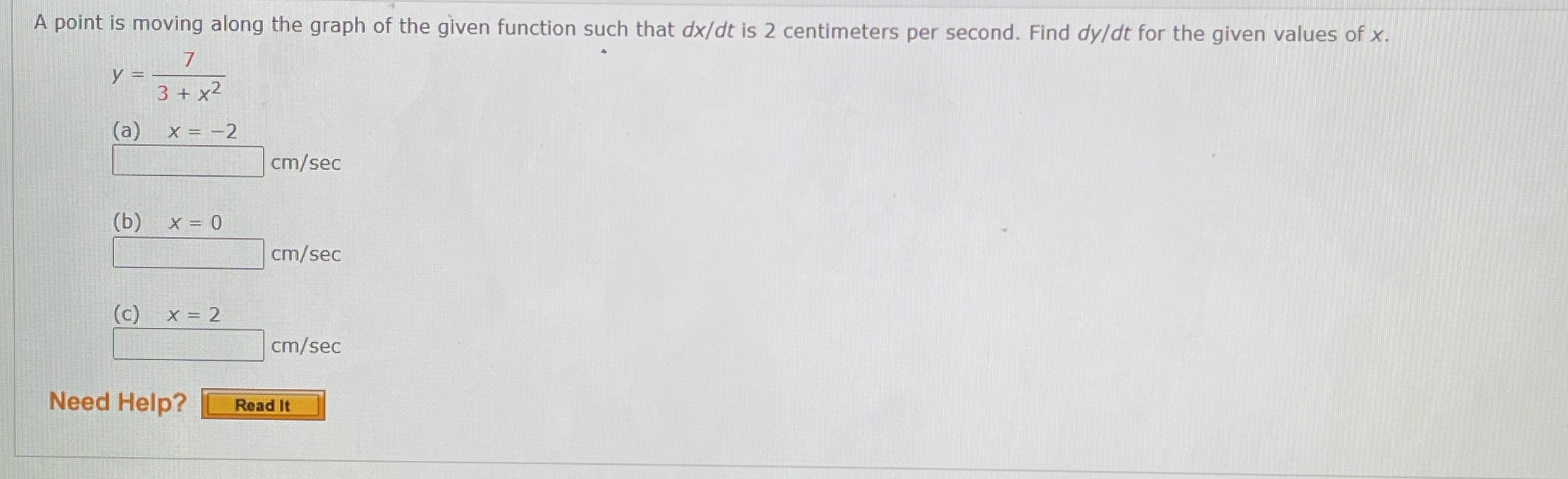  A point is moving along the graph of the given function