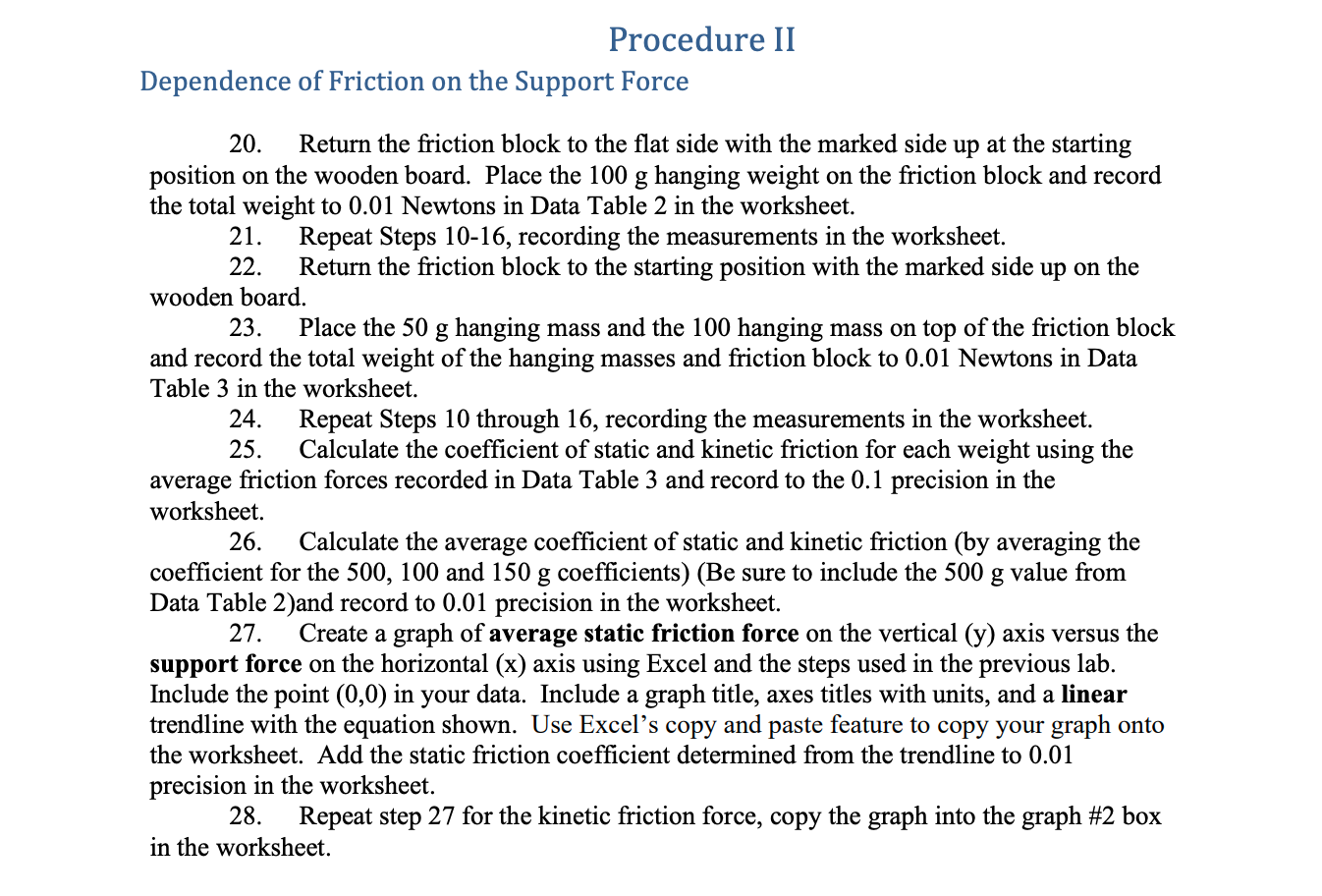 is a push or pull on an object, represented by a vector