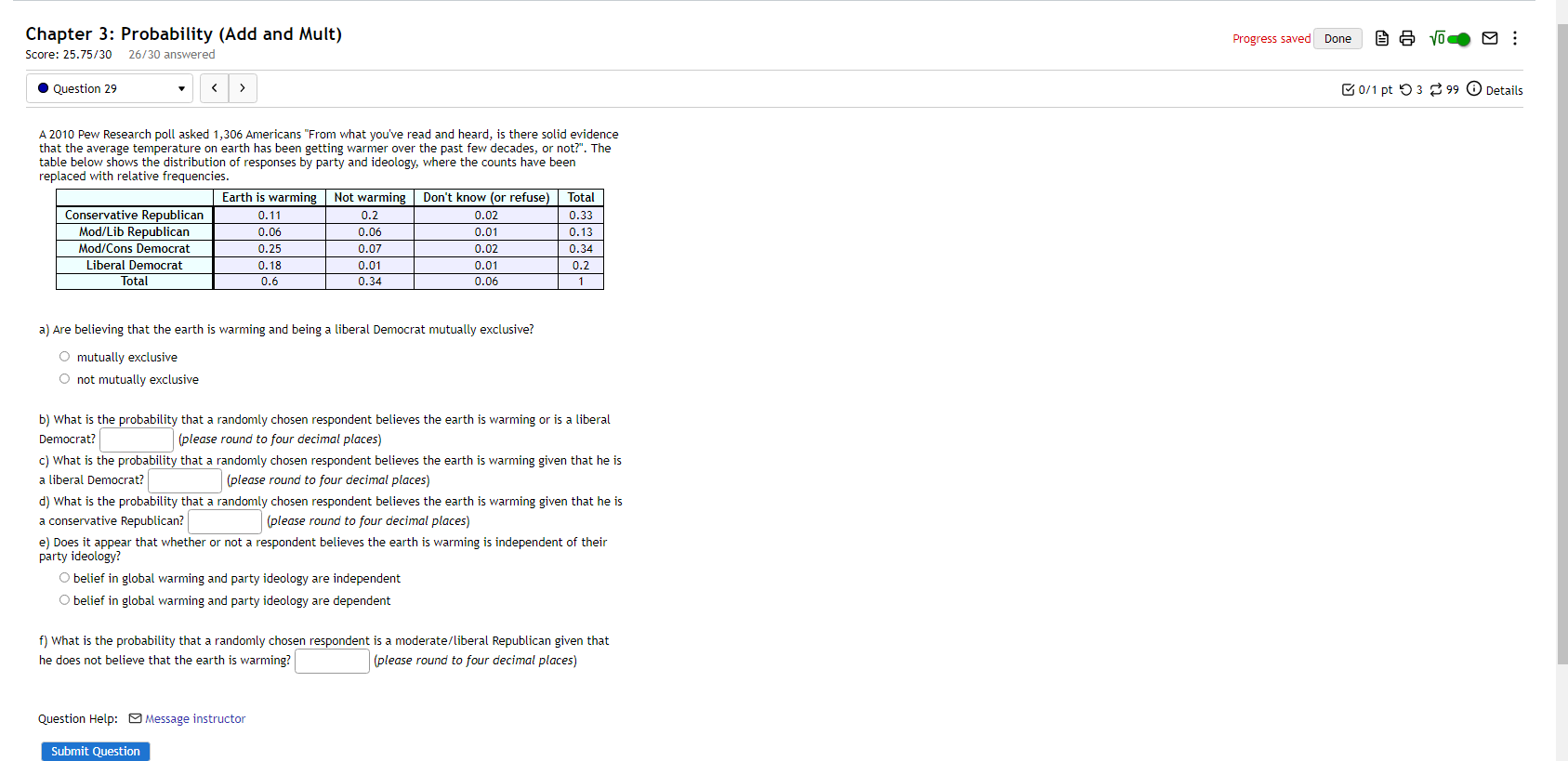  Chapter 3: Probability (Add and Mult) Progress saved Done Score: 25.75/30