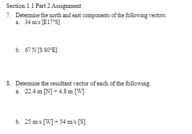 Section 1.1 Part 2 Assignment 7. Determine the north and east