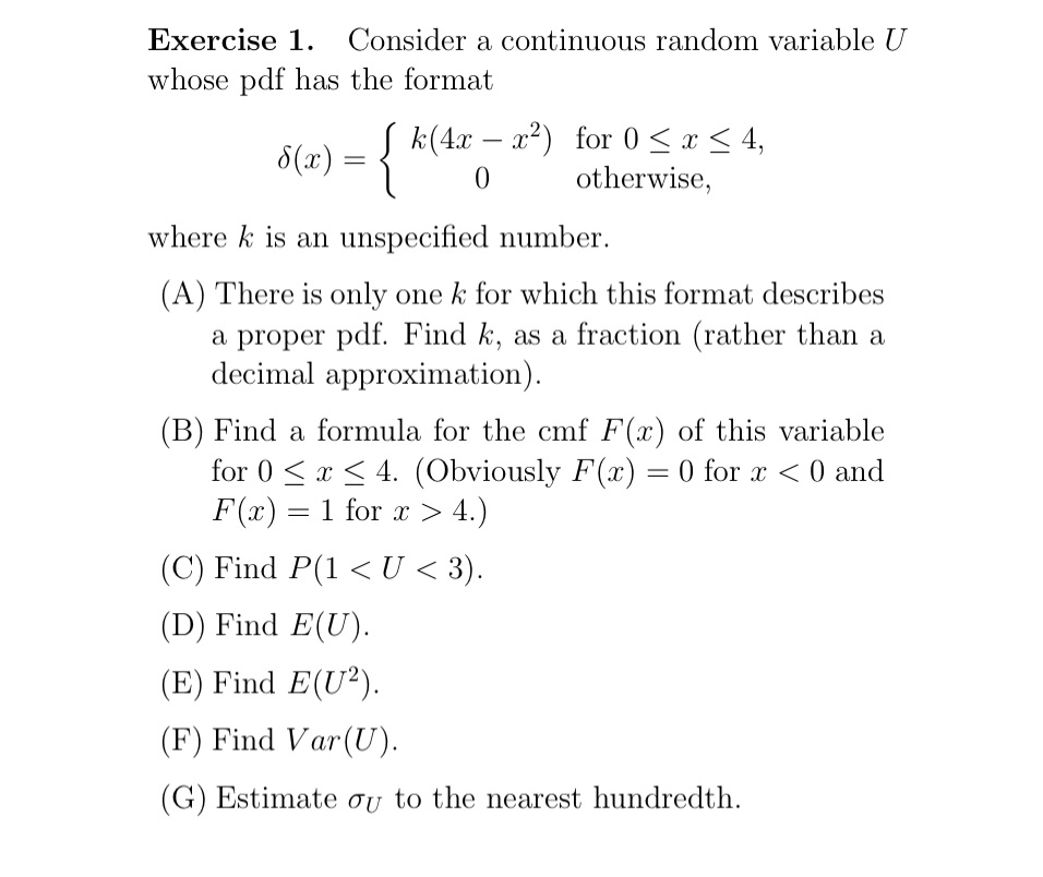 I need help to solve this ! Exercise 1. Consider a continuous