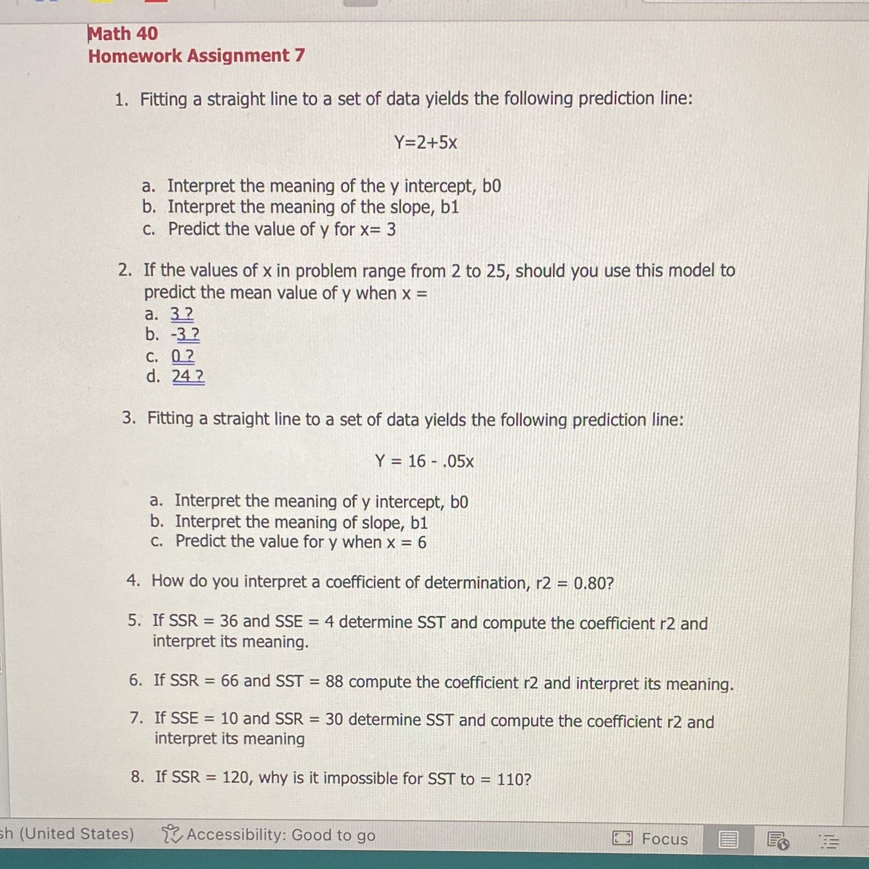Math 40 Homework Assignment 7 1. Fitting a straight line to