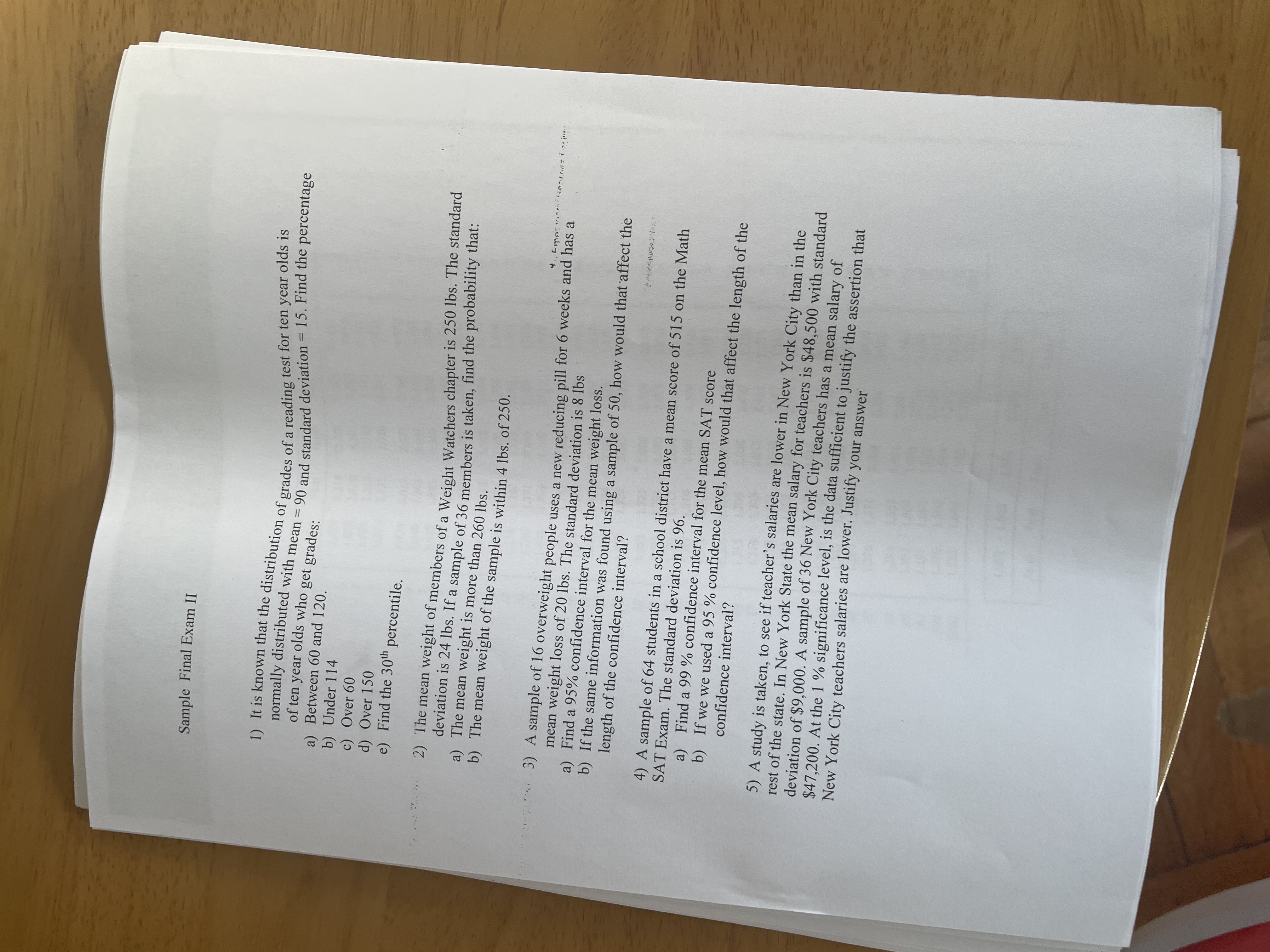 Sample Final Exam II 1 ) It is known that the