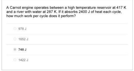  A Carnot engine operates between a high temperature reservoir at 417