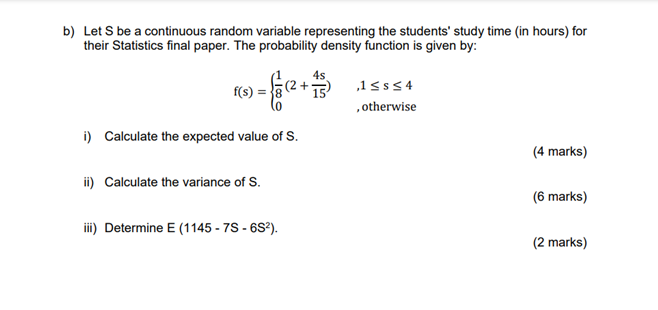  b) Let S be a continuous random variable representing the students'