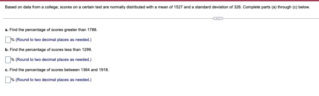 Based on data from a college, scores on a certain test