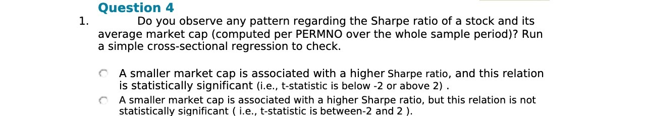  Question 4 1. Do you observe any pattern regarding the Sharpe
