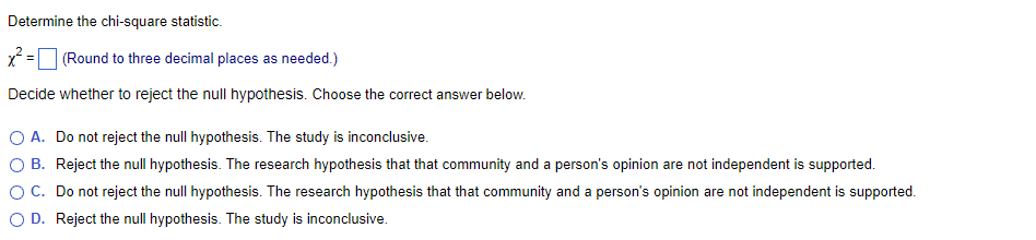 3) 0.06 0.17 0.29A psychologist is interested in whether the community a