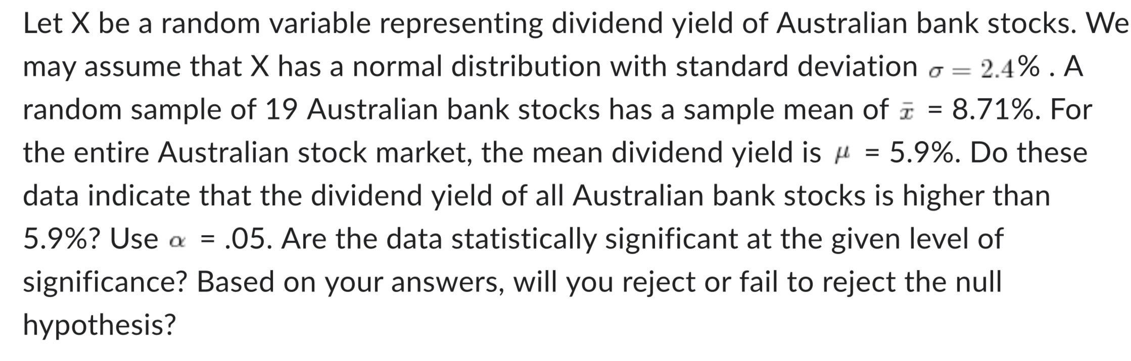 Let X be a random variable representing dividend yield of Australian