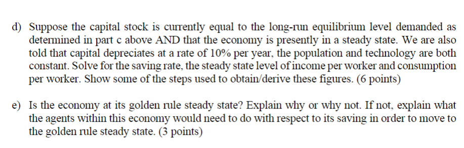 Derive the marginal product of capital. and country's optimal capital demand curve