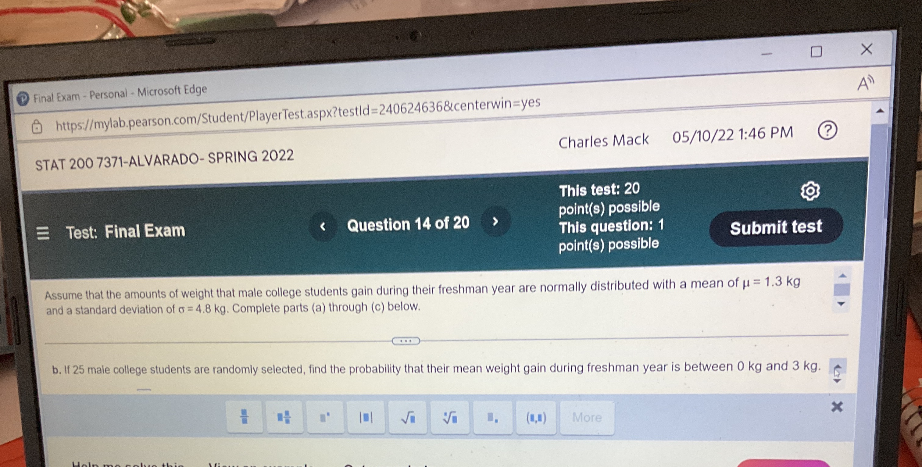 0 X Final Exam - Personal - Microsoft Edge @ https://mylab.pearson.com/Student/PlayerTest.aspx?testld=240624636¢erwin=yes