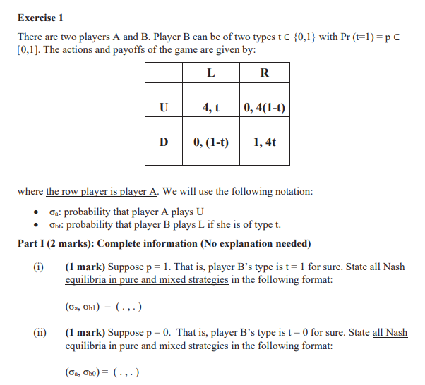 Exercise 1 There are two players A and B. Player B
