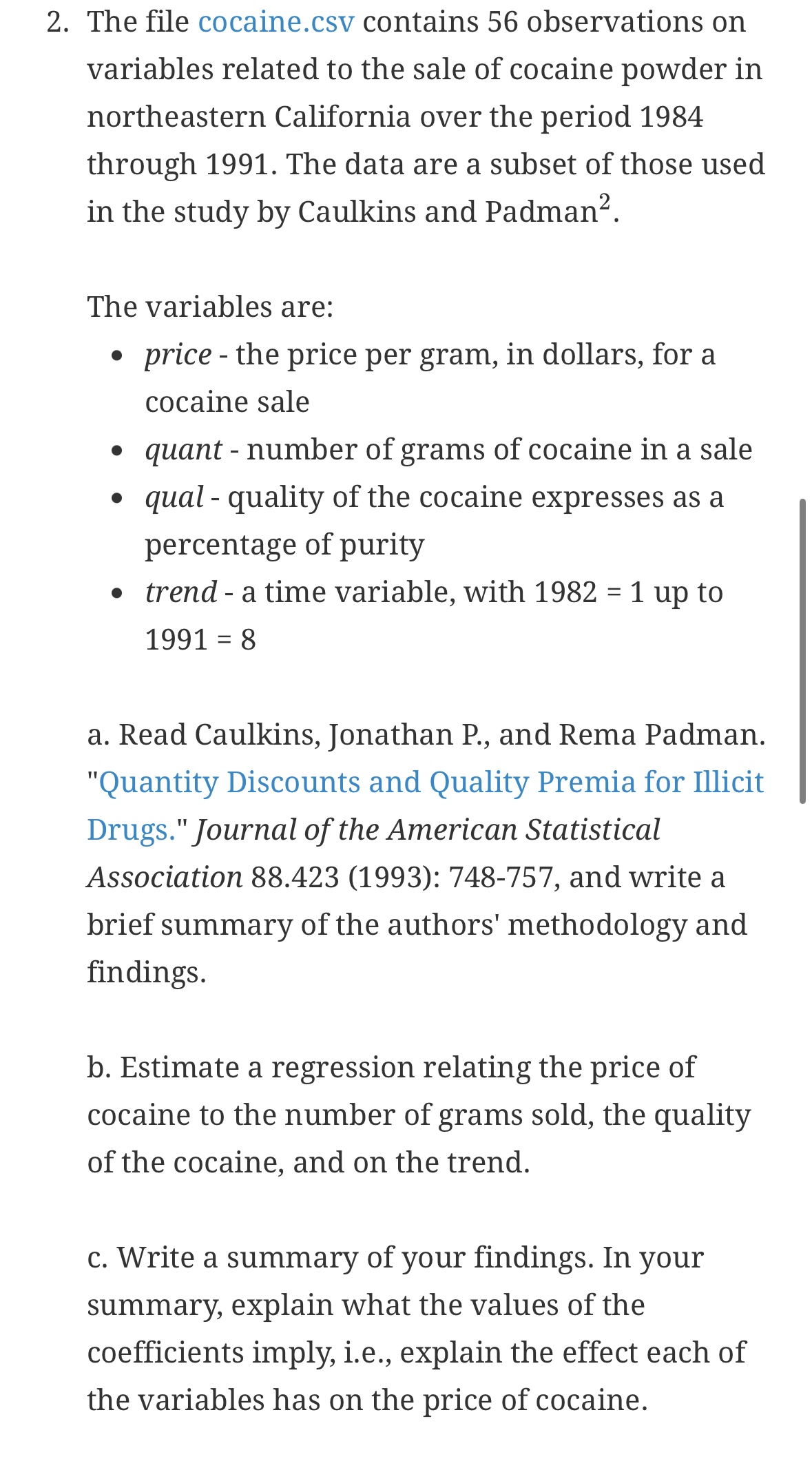 Can someone help me answer questions b, c and d and e