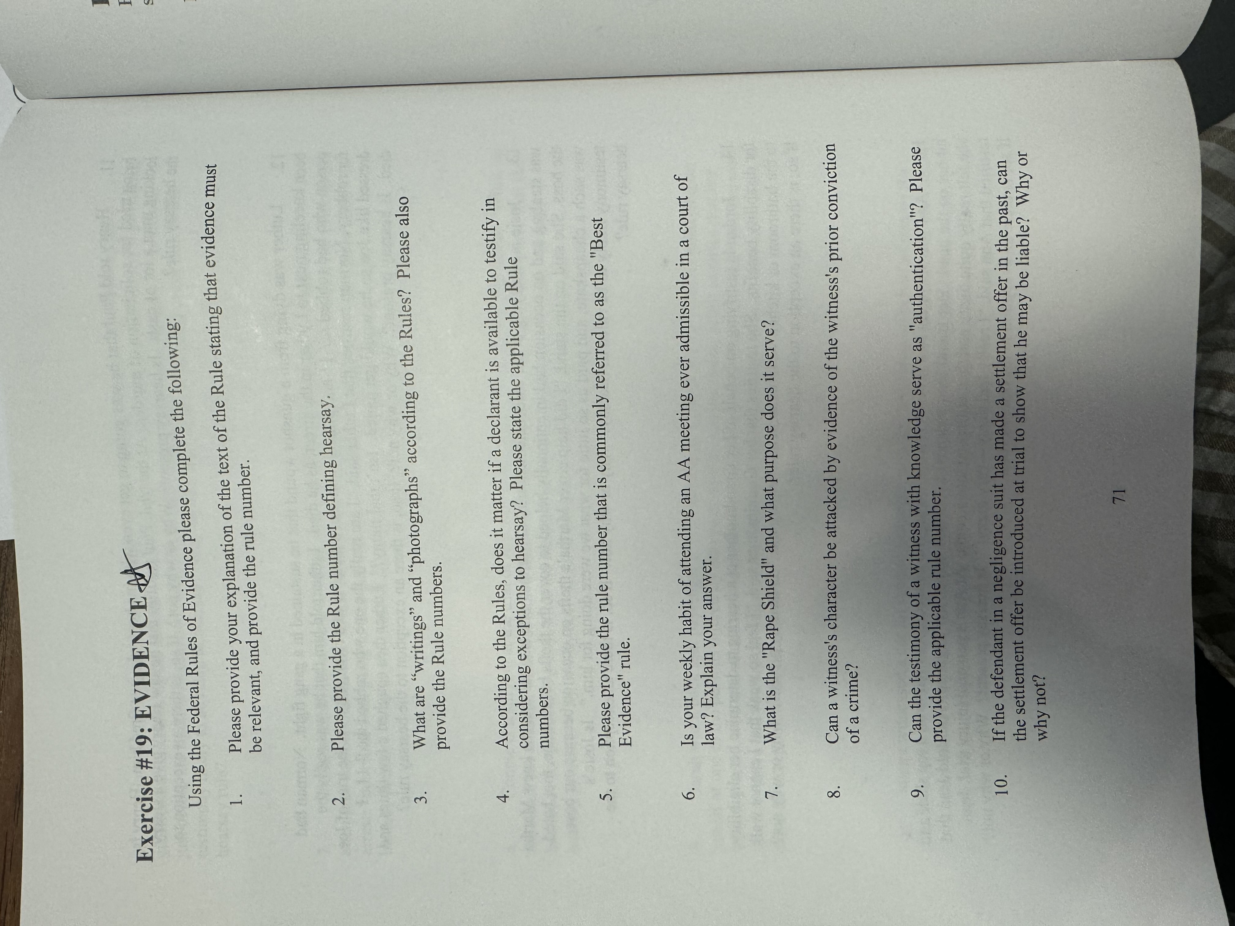 Complete exercise 19 Exercise #19: EVIDENCE Using the Federal Rules of Evidence