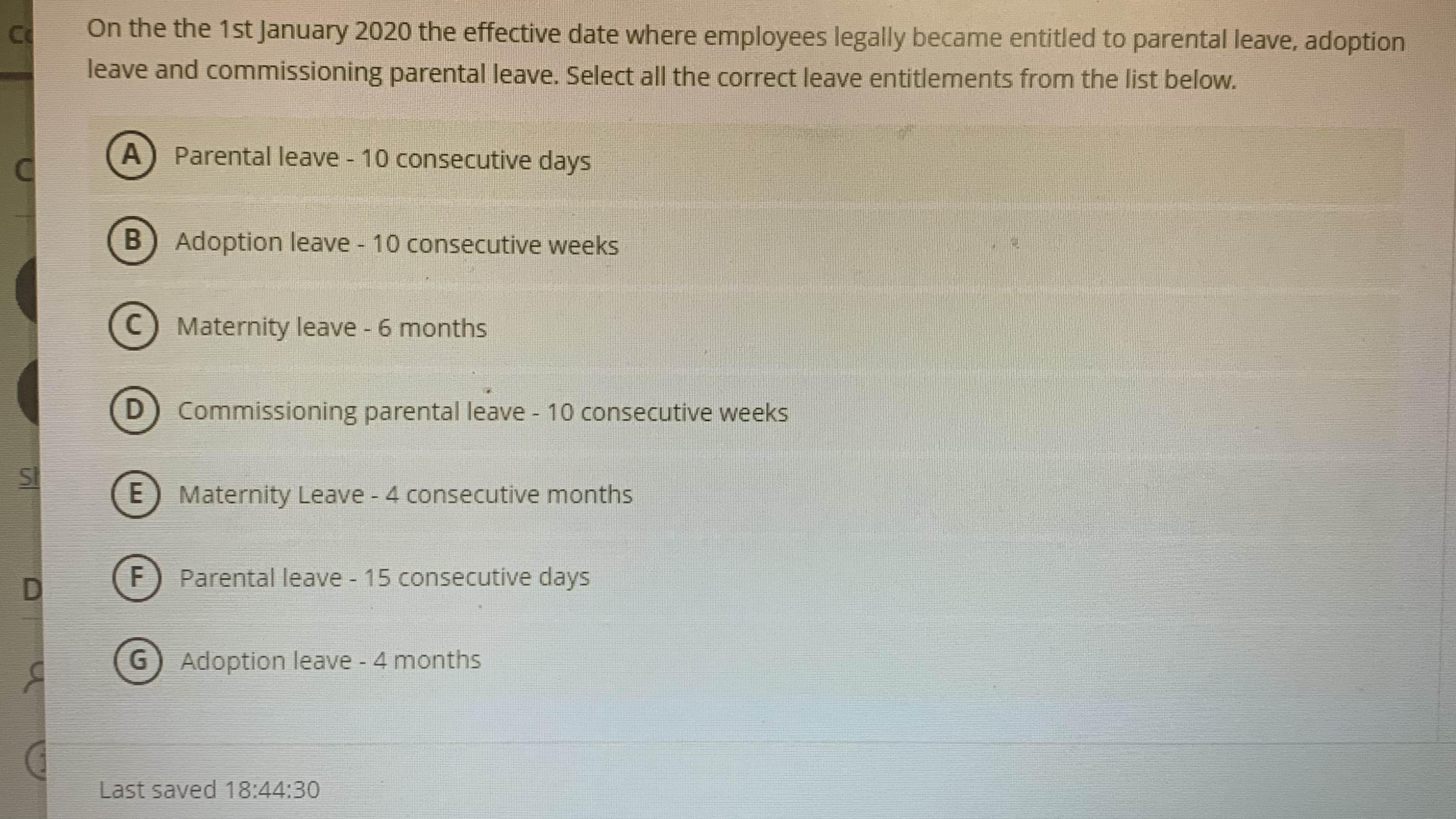 D H RecognitionQuestion 33 4 Points The following assumptions are made in
