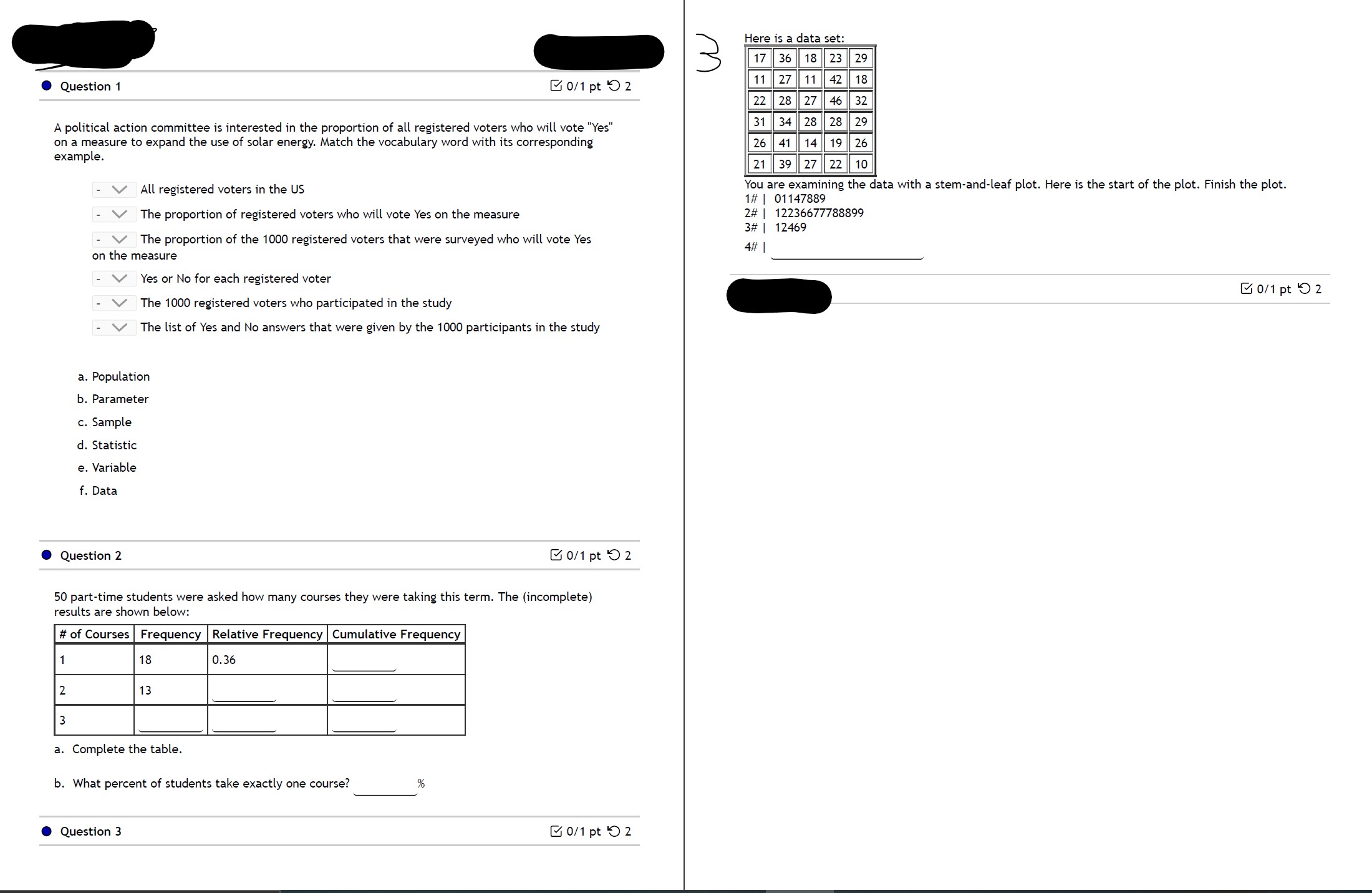  3 Here is a data set: 17 36 18 23 29