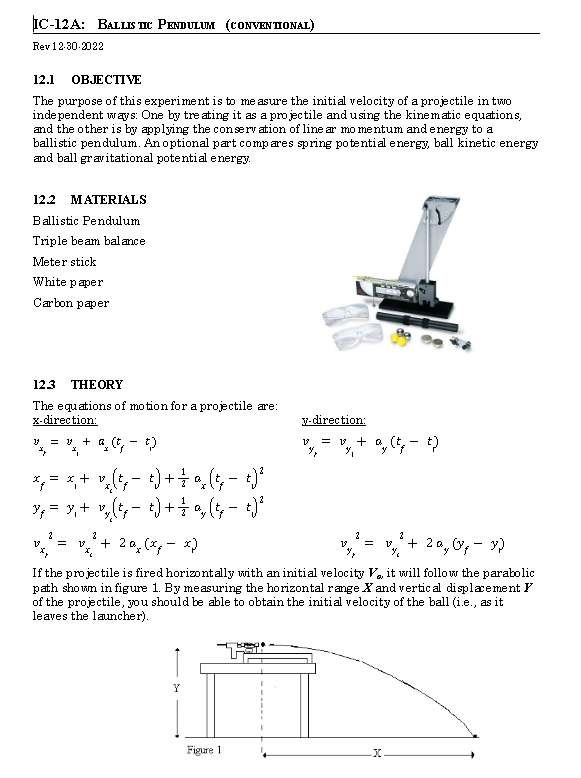  IC-12A: BALLISTIC PENDULUM (CONVENTIONAL) Rev 1 2-30.2022 12.1 OBJECTIVE The purpose