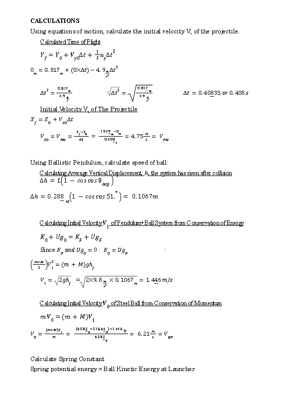 in two independent ways: One by treating it as a projectile and