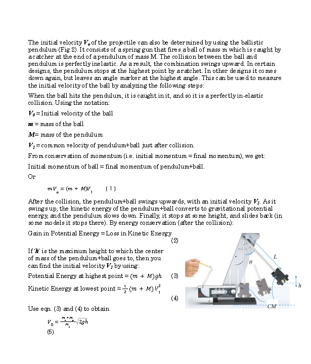 of line ar momentum and energy to a ballistic pendulum. An optional