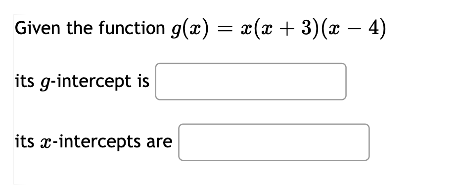= :34 whose only intercepts are (-3,0), (-2J0)! (2:0)) and (0) 1)'